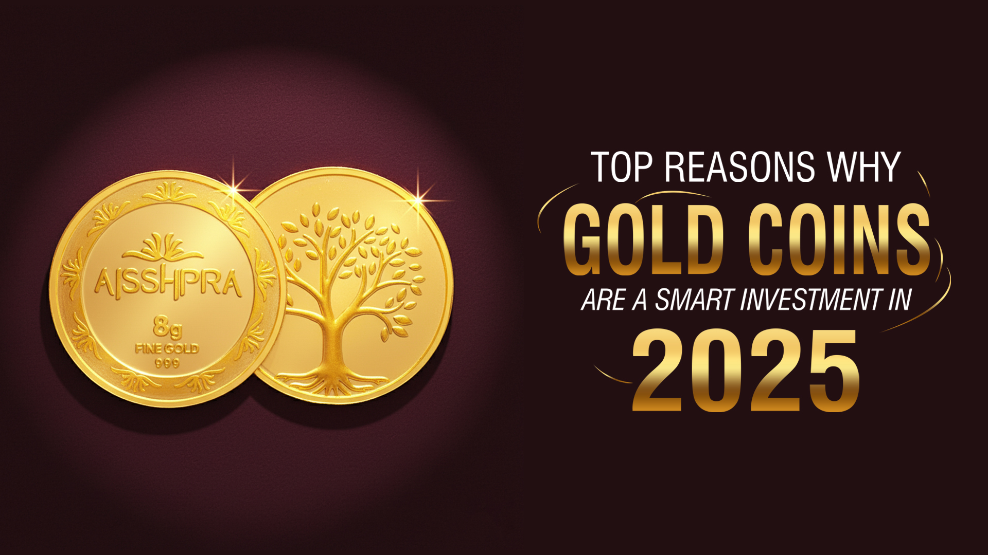 Gold coins displayed as a smart investment option in 2025